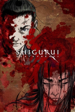 watch free Shigurui: Death Frenzy hd online