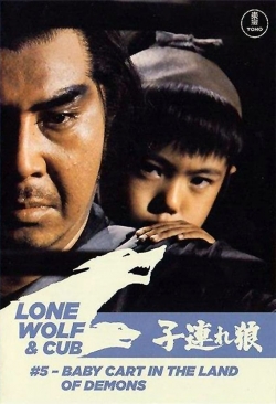 watch free Lone Wolf and Cub: Baby Cart in the Land of Demons hd online