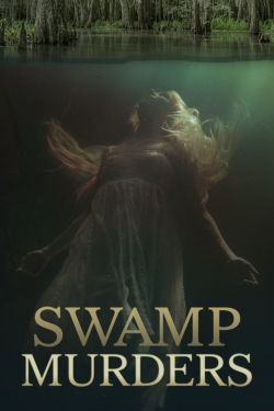 watch free Swamp Murders hd online