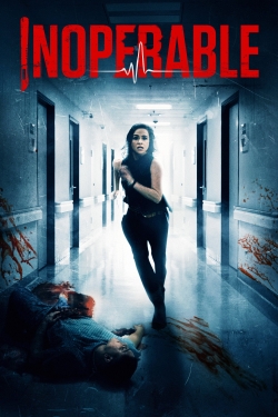 watch free Inoperable hd online