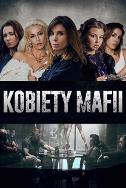 watch free Kobiety Mafii hd online