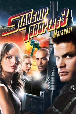 watch free Starship Troopers 3: Marauder hd online
