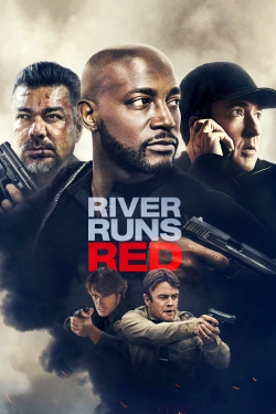 watch free River Runs Red hd online