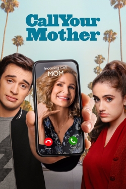 watch free Call Your Mother hd online
