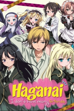 watch free Haganai: I Don't Have Many Friends hd online