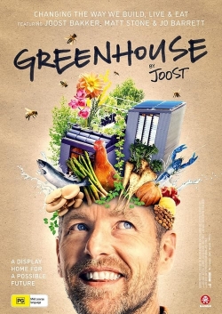 watch free Greenhouse by Joost hd online