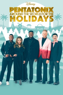 watch free Pentatonix: Around the World for the Holidays hd online