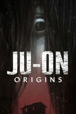 watch free Ju-On: Origins hd online