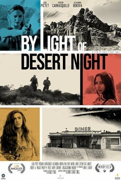 watch free By Light of Desert Night hd online