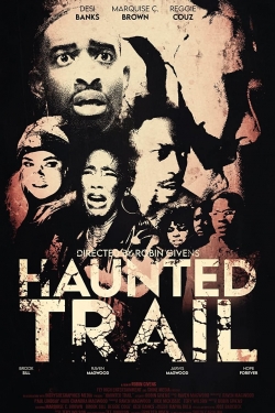 watch free Haunted Trail hd online