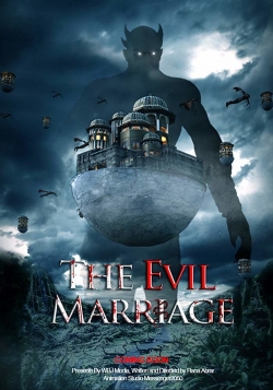 watch free The Evil Marriage hd online