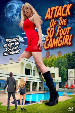 watch free Attack of the 50 Foot Camgirl hd online