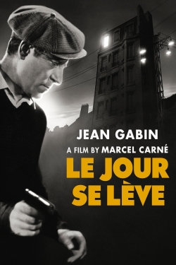 watch free Le Jour se Lève hd online