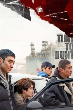 watch free Time to Hunt hd online