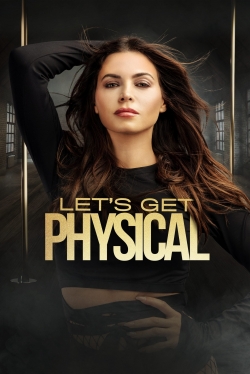 watch free Let's Get Physical hd online