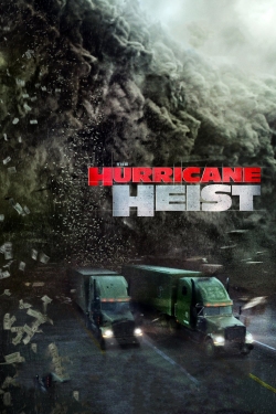 watch free The Hurricane Heist hd online
