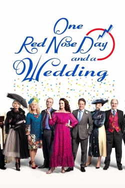 watch free One Red Nose Day and a Wedding hd online