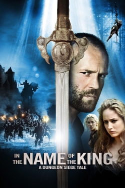 watch free In the Name of the King: A Dungeon Siege Tale hd online