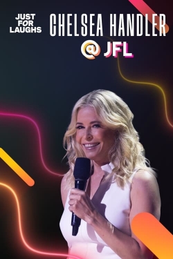 watch free Just for Laughs: The Gala Specials Chelsea Handler hd online