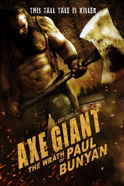 watch free Axe Giant - The Wrath of Paul Bunyan hd online