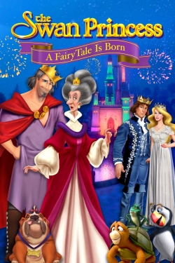 watch free The Swan Princess: A Fairytale Is Born hd online