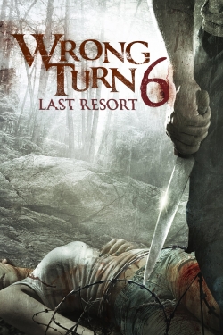 watch free Wrong Turn 6: Last Resort hd online