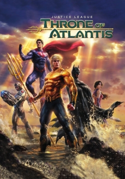 watch free Justice League: Throne of Atlantis hd online