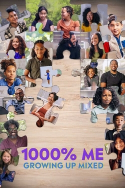 watch free 1000% Me: Growing Up Mixed hd online