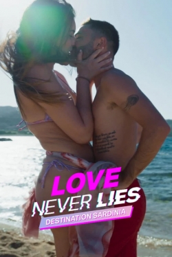 watch free Love Never Lies: Destination Sardinia hd online