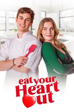 watch free Eat Your Heart Out hd online