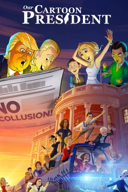 watch free Our Cartoon President hd online