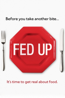 watch free Fed Up hd online