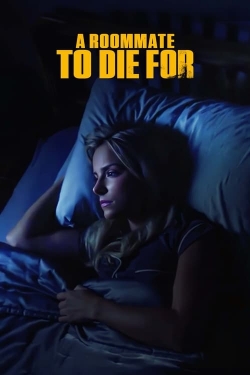 watch free A Roommate To Die For hd online
