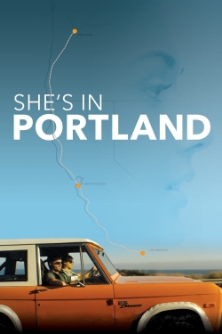 watch free She's In Portland hd online