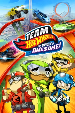 watch free Team Hot Wheels: The Origin of Awesome! hd online