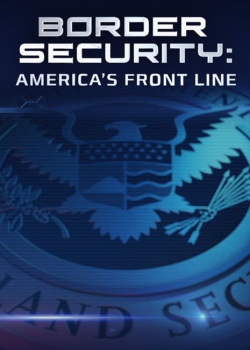 watch free Border Security: America's Front Line hd online