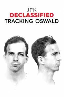 watch free JFK Declassified: Tracking Oswald hd online