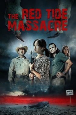 watch free The Red Tide Massacre hd online