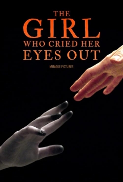 watch free The Girl Who Cried Her Eyes Out hd online