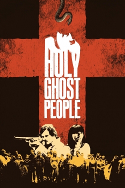 watch free Holy Ghost People hd online