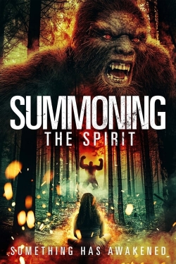 watch free Summoning the Spirit hd online