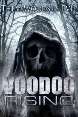 watch free Voodoo Rising hd online