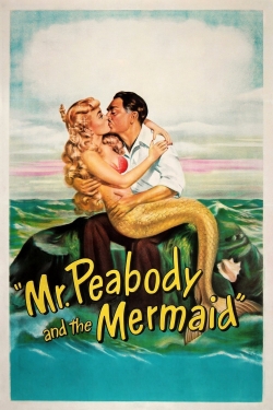 watch free Mr. Peabody and the Mermaid hd online