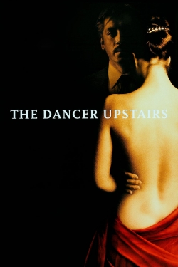 watch free The Dancer Upstairs hd online