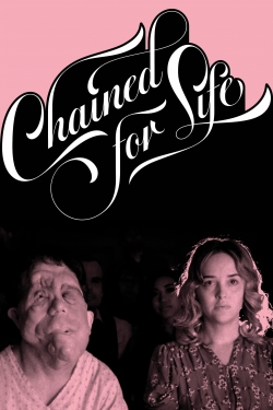 watch free Chained for Life hd online