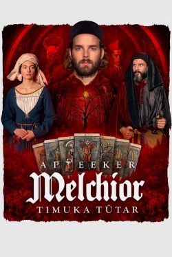 watch free Melchior the Apothecary: The Executioner's Daughter hd online