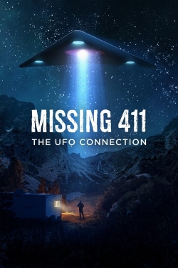 watch free Missing 411: The U.F.O. Connection hd online