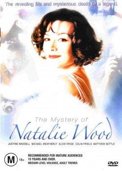 watch free The Mystery of Natalie Wood hd online