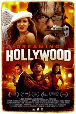 watch free Dreaming Hollywood hd online