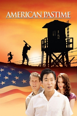 watch free American Pastime hd online